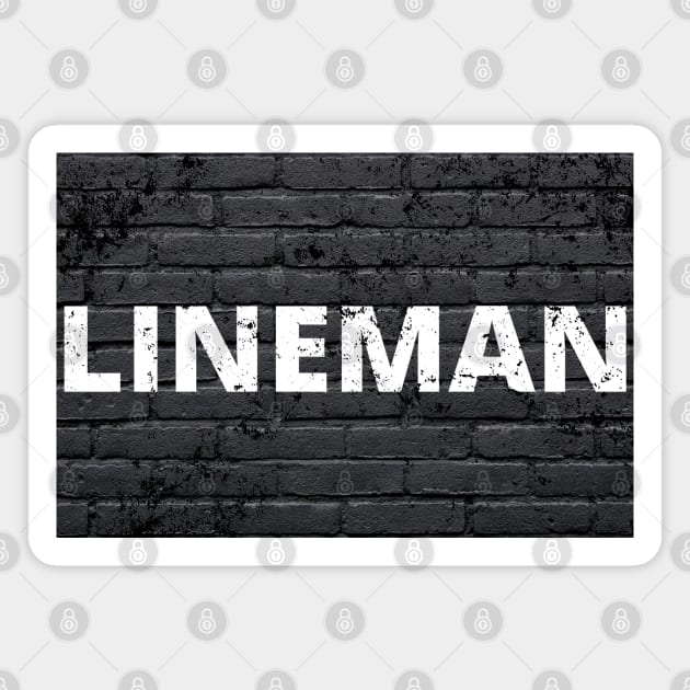 Lineman brickwall heroes of football Magnet by apparel.tolove@gmail.com